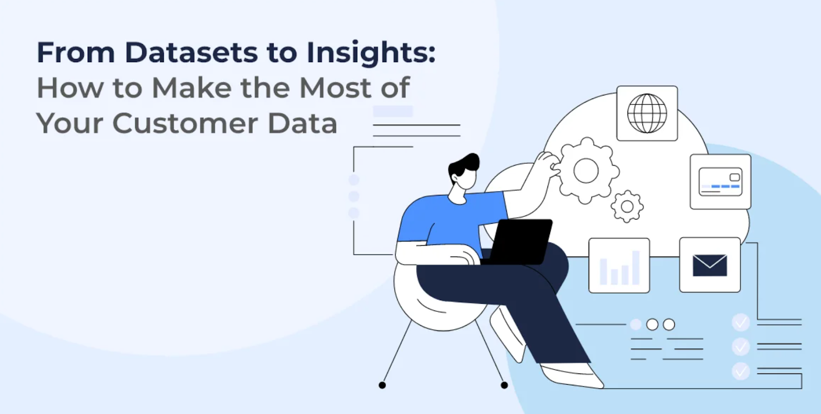 Leveraging Customer Data for Tailored Experiences