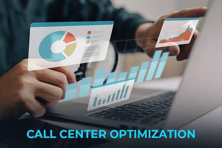 Optimizing Your Call Center for Long-Term Success